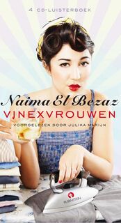 Vinexvrouwen [4 cd luisterboek] - Naima El Bezaz (ISBN 9789047610908)