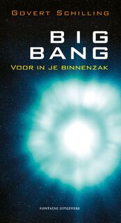 Big bang voor in je binnenzak - G. Schilling (ISBN 9789059561977)