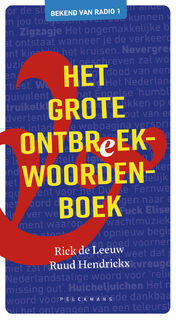 Het grote ontbreekwoordenboek - Rick De Leeuw, Ruud Hendrickx (ISBN 9789463378314)