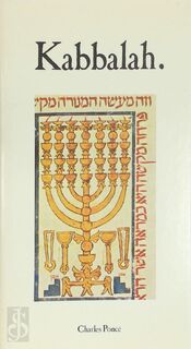 Kabbalah - Charles Ponce, [Vert.] Louis A.M. Rebcke, H. van Praag (ISBN 9789020248401)