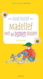Madelief met de poppen gooien Luisterboek - Guus Kuijer (ISBN 9789045116990)