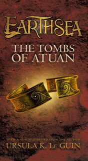 The Tombs of Atuan - Ursula K. Le Guin (ISBN 9780689845369)