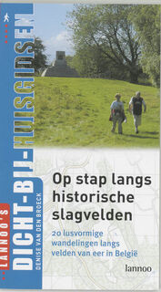 Op stap langs historische slagvelden - D. van Den Broeck (ISBN 9789020964585)