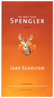 De wet van Spengler - Jaap Scholten (ISBN 9789025456290)