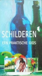 Schilderen. Een praktische gids - Vincenc B. Ballestar, Jordi Vigue (ISBN 9039620830)
