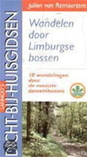 Wandelen door Limburgse bossen - J. van Remoortere (ISBN 9789020930870)