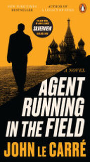 Agent Running in the Field - John Le Carré (ISBN 9780143137030)