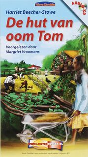 De hut van oom Tom [6 CD luisterboek] - Harriet Beecher Stowe (ISBN 9789061121862)