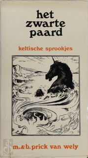 Zwarte paard - Prick Wely (ISBN 9789020200386)