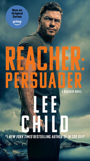 Reacher: Persuader (Mti): A Reacher Novel - Lee Child (ISBN 9780593984215)