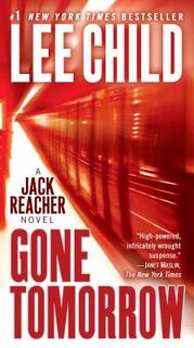 Gone Tomorrow - Lee Child (ISBN 9780440243687)