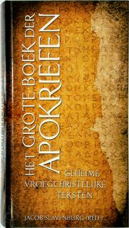 Het Grote Boek der Apokriefen - [Red.] Jacob Slavenburg (ISBN 9789020203578)