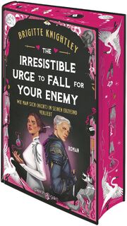 The Irresistible Urge to Fall for Your Enemy - Wie man sich (nicht) in seinen Erzfeind verliebt - Brigitte Knightley (ISBN 9783764533465)