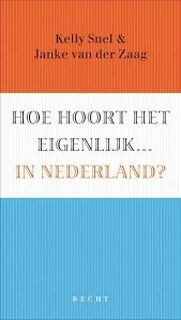 Hoe hoort het eigenlijk... in Nederland? - A.W. Van Den Borght, Janke Van Der Zaag (ISBN 9789023011811)