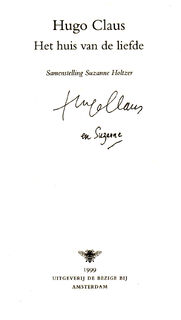 Het huis van de liefde - Hugo Claus, Suzanne [Ed.] Holtzer