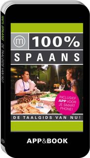100% Spaans (ISBN 9789057674990)