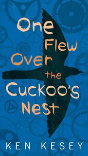 One flew over the cuckoo's nest - Ken Kesey (ISBN 9780141187884)