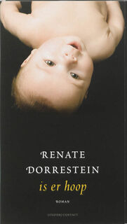 Is er hoop [6 CD luisterboek voorgelezen door Renate Dorrestein] - Renate Dorrestein (ISBN 9789025430658)