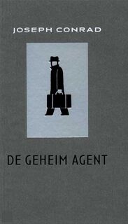 De geheim agent - Joseph Conrad, Dolf Koning (ISBN 9789035124370)