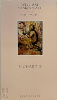 Richard II - William Shakespeare, [Vert.] Gerrit Komrij (ISBN 9789035108325)