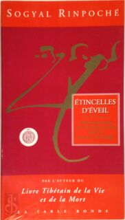 Étincelles d'éveil - Sogyal Rinpoché (ISBN 9782710306962)