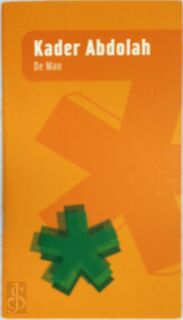 De man - Kader Abdolah