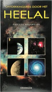 Ontdekkingsreis door het heelal - Philippe Henarejos, Nannie Nieland-Weits, Renate Hagenouw (ISBN 9783829067614)