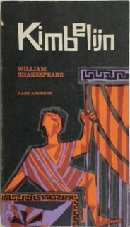 Kimbelijn - William Shakespeare, Hans Andreus