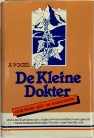 De kleine dokter - A. Vogel (ISBN 9789021838236)