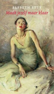 Maak jezelf maar klaar - Elsbeth Etty (ISBN 9789023426493)