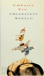 Omgekeerde wereld - Umberto Eco, Yond Boeke (ISBN 9789035112353)