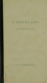 It griene jier - D.A. Tamminga (ISBN 9789070098513)