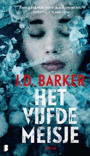 Het vijfde meisje - J.D. Barker (ISBN 9789022592724)