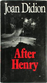After Henry - Joan Didion (ISBN 9780671727314)
