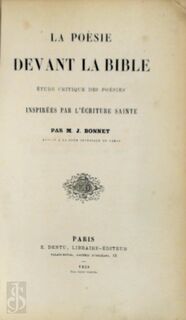La poésie devant la Bible - M.J. Bonnet