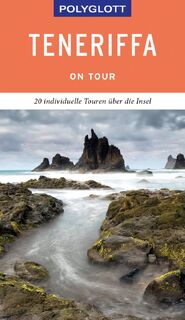 POLYGLOTT on tour Reiseführer Teneriffa - Susanne Lipps (ISBN 9783846404621)