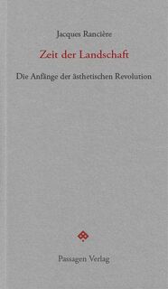 Zeit der Landschaft - Jacques Rancière (ISBN 9783709204993)