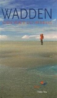Wadden - Toon Fey, Ellen Hooijen (ISBN 9789068252828)