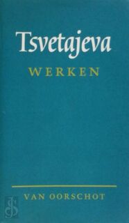 Werken - M. Tsvetajeva (ISBN 9789028209497)