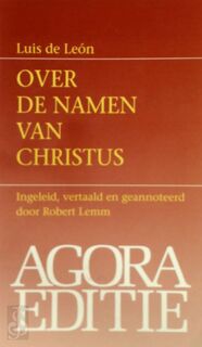Over de namen van Christus - Luis de León, Robert Lemm (ISBN 9789039106310)