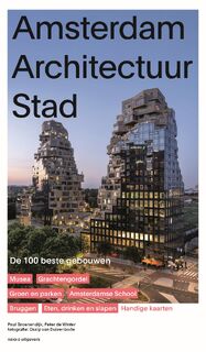 Amsterdam Architectuur Stad - Paul Groenendijk, Piet Vollaard, Peter de Winter (ISBN 9789462088405)