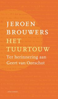 Het tuurtouw - Jeroen Brouwers (ISBN 9789025476465)