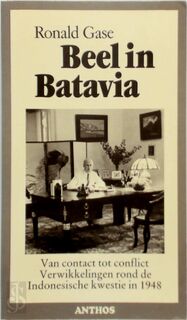 Beel in Batavia - Ronald Gase (ISBN 9789060741795)