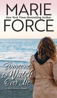 Someone to Watch Over Me - Marie Force (ISBN 9781958035849)