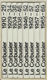 Le Corbusier – Oeuvre complète en 8 volumes / Complete Works in 8 volumes / Gesamtwerk in 8 Bänden - Willy Boesiger, Oscar Stonorov, Le Corbusier, Pierre Jeanneret