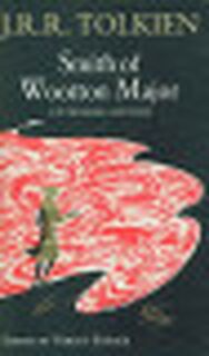 Smith of Wootton Major - John Ronald Reuel Tolkien