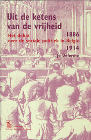 Uit de ketens van de vrijheid