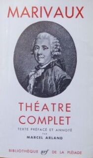 Théâtre complet - Pierre Carlet De‎ Marivaux