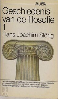 Geschiedenis van de filosofie 1 & 2 - Hans Joachim Störig, J.G.A. Tielens (ISBN 9789027425973)