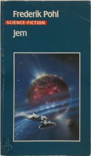 Jem - Frederik Pohl, Pon Ruiter (ISBN 9789027416001)